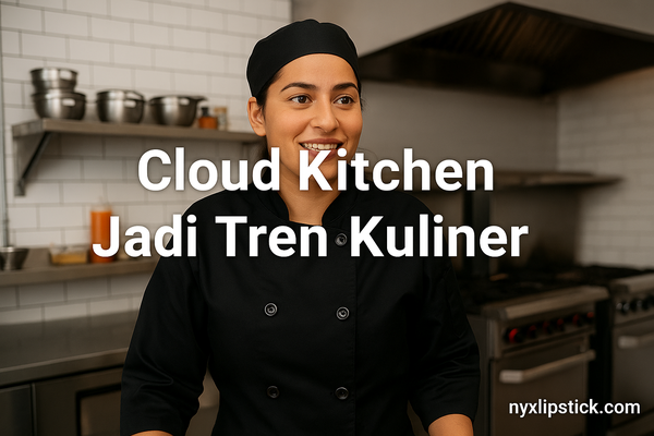 Cloud Kitchen Jadi Tren Kuliner 4 Cloud Kitchen Jadi Tren Kuliner